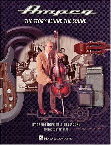 Books: Ampeg. The Story Behind the Sound