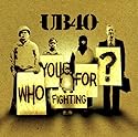 Who You Fighting For?