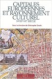 Capitales européennes et rayonnement culturel : XVIIIe-XXe siècle