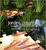 Revue ICI Consultants  / Jardins créatifs : Chaumont-sur-Loire, festival international des jardins 1992-2008