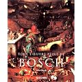 Tout l'oeuvre peint de Bosch
