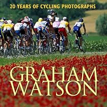 Graham Watson: 20 Years of Cycling Photography