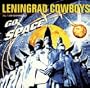 Leningrad Cowboys Go Space