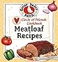Circle of Friends Cookbook - 25 Meatloaf Recipes