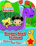 Play-a-Tune Tale: Ni Hao, Kai-Lan Dragon Boat Festival (Play a Tune)