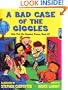 A Bad Case Of The Giggles : Kids Pick the Funniest Poems, Book #2