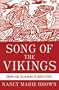 Song of the Vikings: Snorri and the Making of Norse Myths