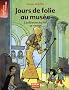 Jours de folie au mus�e : La d�esse du Nil se venge