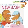 The Berenstain Bears' New Baby (First Time Books(R))