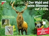 Der Wald und seine Stimmen auf 2 CDs. Mit Naturf�hrer 'Der Kosmos- Waldf�hrer. Ein Waldspaziergang. 2 Stunden H�rerlebnis - Eva Dreyer
