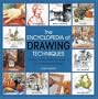The Encyclopedia Of Drawing Techniques (Encyclopedia of Techniques)