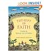Gift Of Faith: Tending the Spiritual Lives of Children