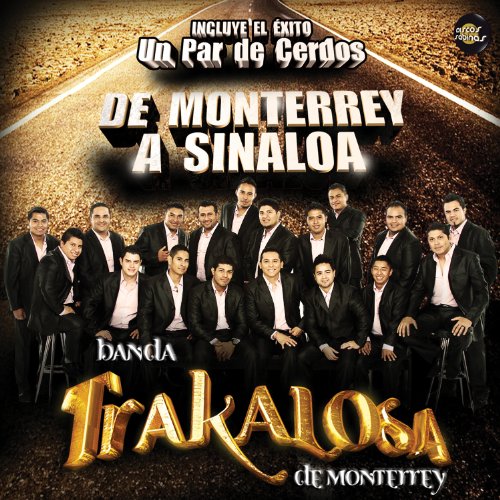 Monterrey a Sinaloa