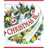 Christmas Is...