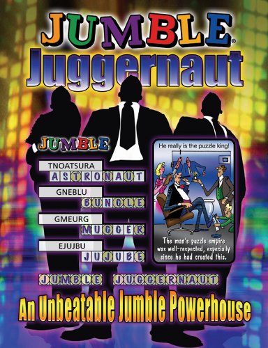 jumble juggernaut an unbeatable jumble powerhouse jumbles