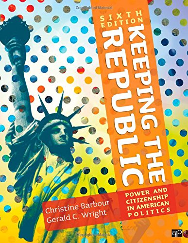 keeping the republic power and citizenship in american politics