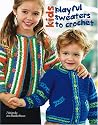 Kids Playful Sweaters to Crochet (Leisure Arts #3826)