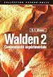 Walden 2 : Communaut� exp�rimentale