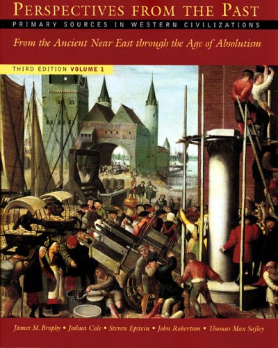 Perspectives from the Past, Third Edition, Volume 1