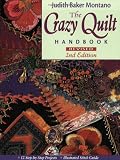 The Crazy Quilt Handbook, Revised 2nd Edition