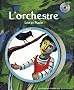 L'orchestre : L�o et Marie (1CD audio)