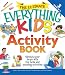 The Ultimate Everything Kids' Activity Book: Stretch your brain with fun facts and puzzling activities