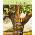 The Oak Inside the Acorn