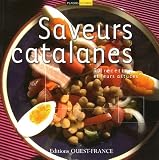 Revue Ouest-France  / Saveurs catalanes : 30 Recettes et leurs astuces