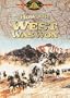 How the West Was Won