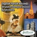 English Parish Records: Shropshire (Hereford Diocese), Herfordshire