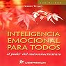 Inteligencia emocional para todos [Emotional Intelligence for All]