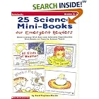 25 Science Mini-Books for Emergent Readers: Build Literacy with Easy and Adorable Reproducible... by Carol Pugliano-Martin