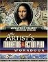 The Artist's Marketing and Action Plan Workbook