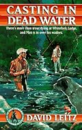 Casting in Dead Water (A Max Addams Fly-Fishing Mystery)