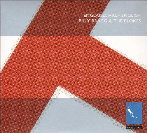BILLY BRAGG : ENGLAND