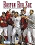 Boston Red Sox: 2004 World Series Champions
