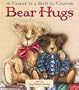 Bear Hugs: A Friend Is a Gift to Cherish