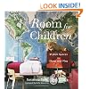 Room for Children: Stylish Spaces for Sleep and Play