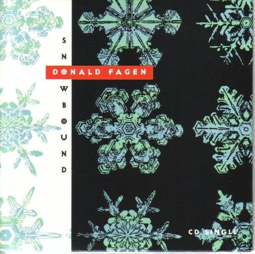 Donald Fagen - Snowbound - Zortam Music