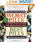 Worst Pills, Best Pills: A Consumer's Guide to Preventing Drug-Induced Death