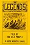 Legends Told by the Old People (A Good Medicine Book)
