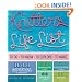 The Knitter's Life List: To Do, To Know, To Explore, To Make
