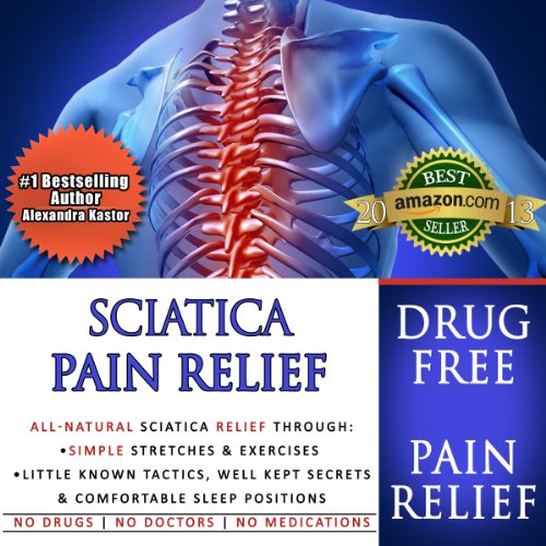 : All-Natural Sciatica Relief Through Simple Stretches & Exercises