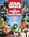 The Essential Guide to Characters (Star Wars) by Andy Mangels