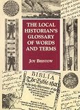 The Local Historian's Glossary of Words and Terms (Reference)