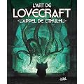 L'Art de Lovecraft : L'appel de Cthulhu