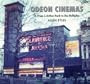 Odeon Cinemas Volume 2: Odeon Cinemas, Vol. 2: From J. Arthur Rank to the Multiplex