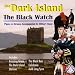 Music of the Black Watch ( The Royal Highland Regiment)