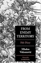 From Enemy Territory: Pale Diary