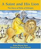 A Saint and His Lion: The Story of Tekla of Ethiopia